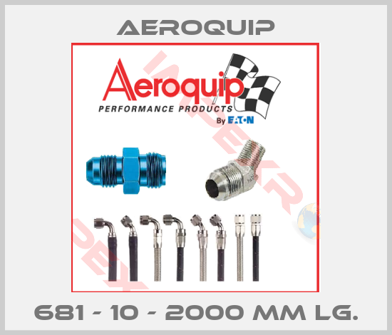 Aeroquip-681 - 10 - 2000 MM LG.