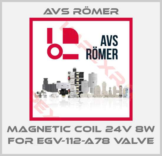 Avs Römer-Magnetic coil 24V 8W for EGV-112-A78 valve