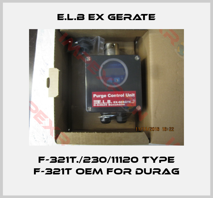 E.L.B Ex Gerate-F-321T./230/11120 Type F-321T OEM for Durag