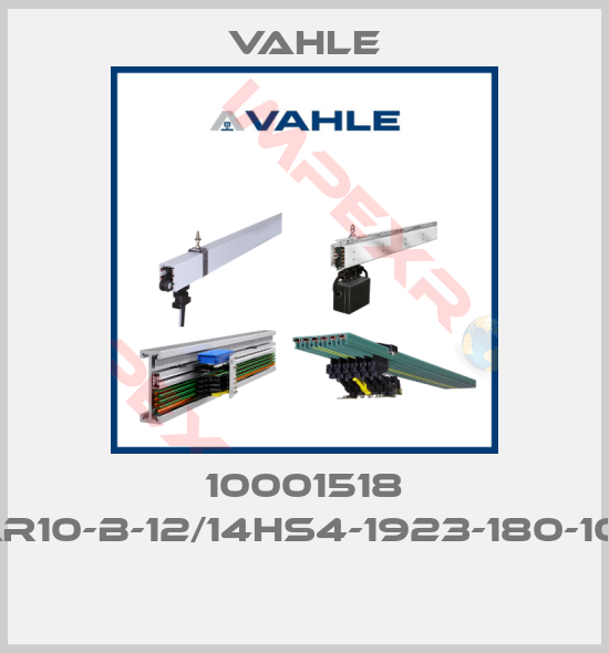 Vahle-10001518 SR-AR10-B-12/14HS4-1923-180-10X36 