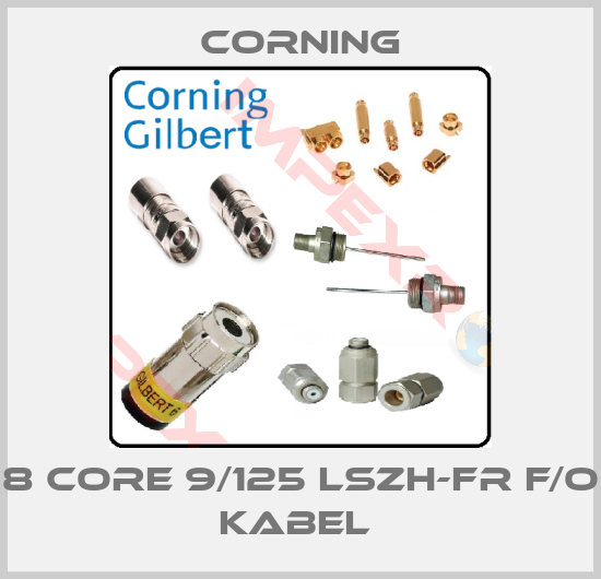 Corning-8 CORE 9/125 LSZH-FR F/O KABEL 
