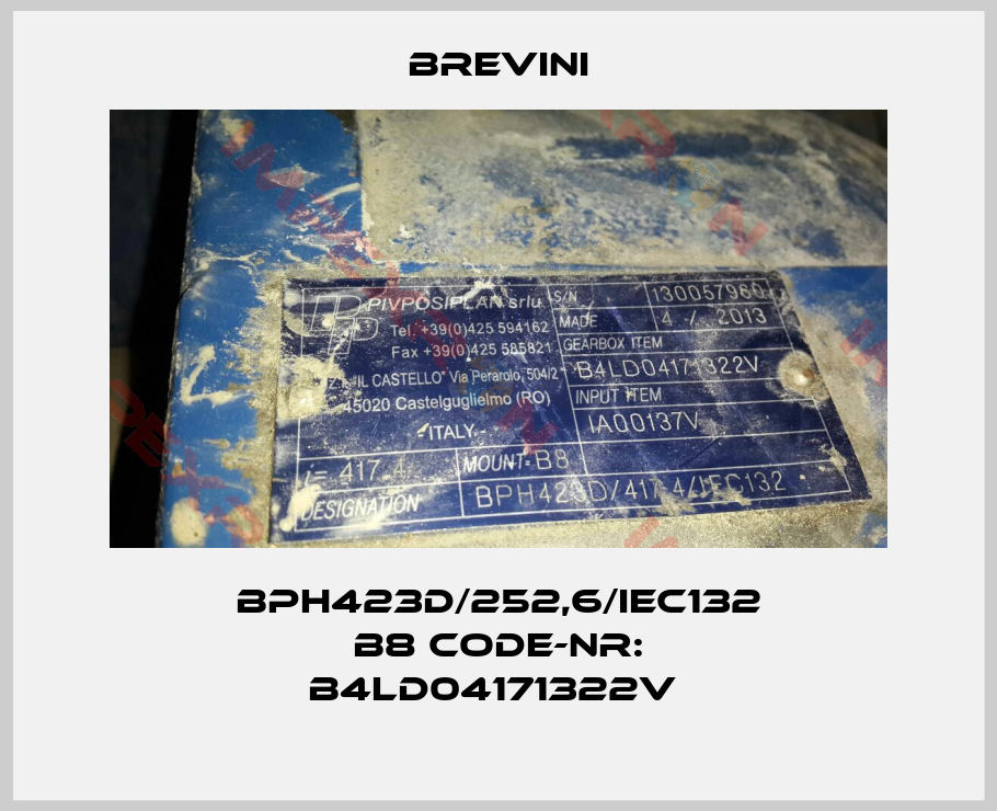 Brevini-BPH423D/252,6/IEC132 B8 Code-Nr: B4LD04171322V 