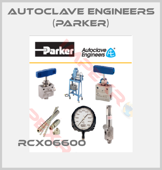 Autoclave Engineers (Parker)-RCX06600                  