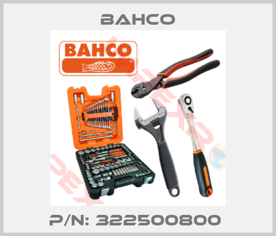 Bahco-P/N: 322500800 