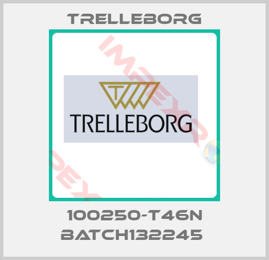 Trelleborg-100250-T46N BATCH132245 