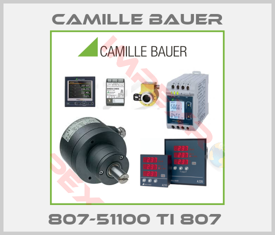 Camille Bauer-807-51100 TI 807 
