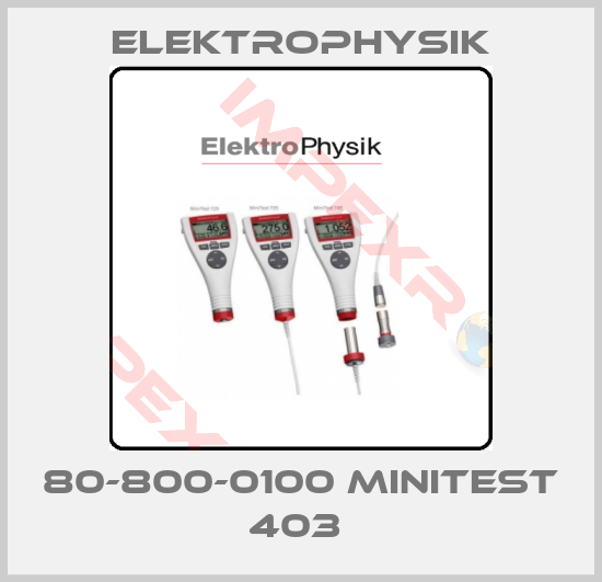 ElektroPhysik-80-800-0100 MINITEST 403 