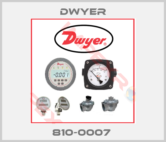 Dwyer-810-0007 