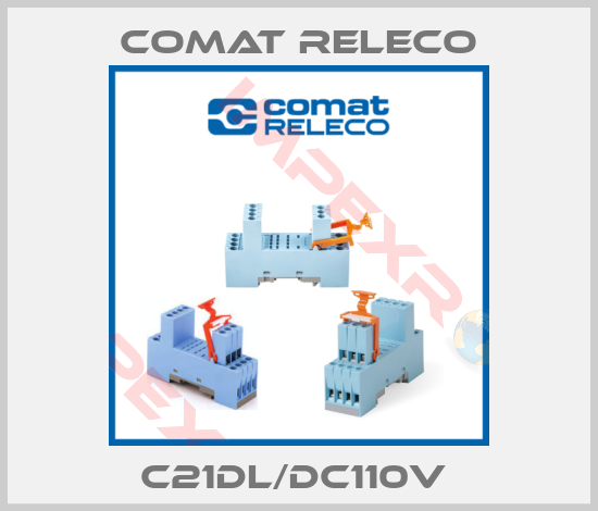 Comat Releco-C21DL/DC110V 