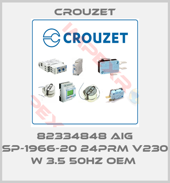 Crouzet-82334848 AIG SP-1966-20 24PRM V230 W 3.5 50HZ oem 