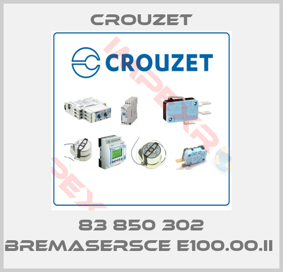 Crouzet-83 850 302 BREMASERSCE E100.00.II 