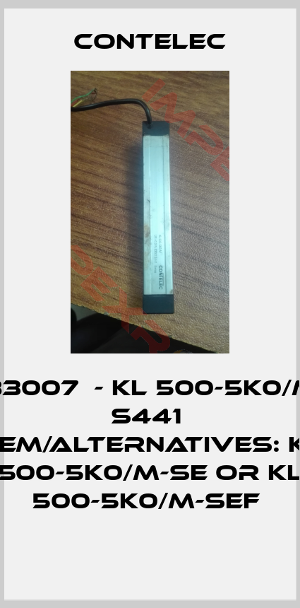 Contelec-83007  - KL 500-5K0/M S441  OEM/alternatives: KL 500-5K0/M-SE or KL 500-5K0/M-SEF 