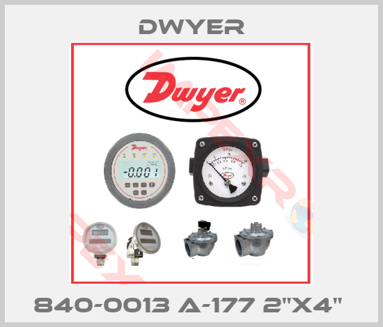 Dwyer-840-0013 A-177 2"X4" 