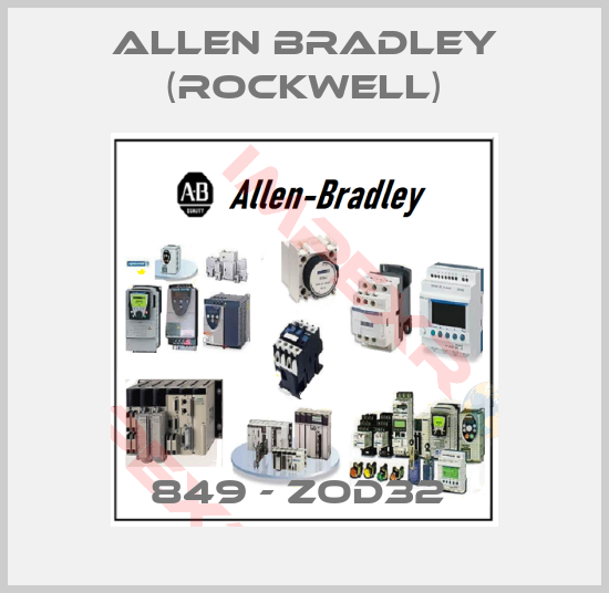 Allen Bradley (Rockwell)-849 - ZOD32 