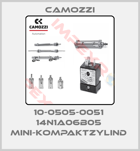 Camozzi-10-0505-0051  14N1A06B05  MINI-KOMPAKTZYLIND 