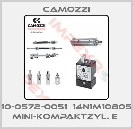 Camozzi-10-0572-0051  14N1M10B05  MINI-KOMPAKTZYL. E 