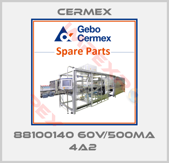 CERMEX-88100140 60V/500MA 4A2 