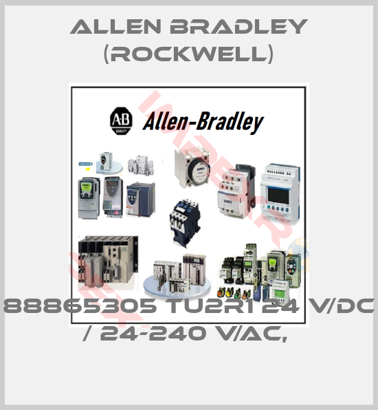 Allen Bradley (Rockwell)-88865305 TU2R1 24 V/DC / 24-240 V/AC, 