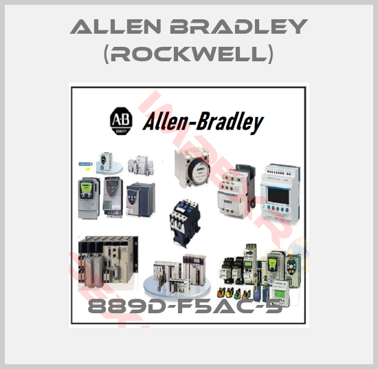Allen Bradley (Rockwell)-889D-F5AC-5 