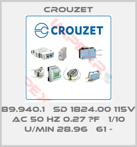 Crouzet-89.940.1   SD 1824.00 115V AC 50 HZ 0.27 ΜF   1/10 U/MIN 28.96   61 -