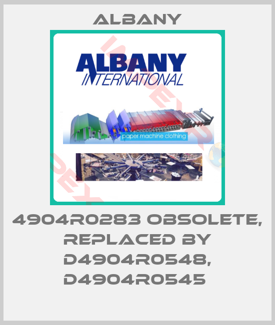 Albany-4904R0283 obsolete, replaced by D4904R0548, D4904R0545 