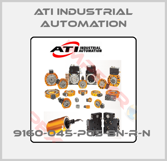 ATI Industrial Automation-9160-045-P05-BN-R-N 