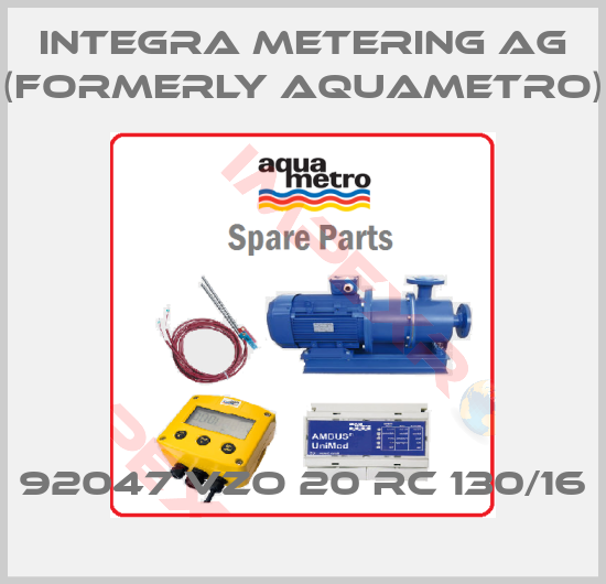 Integra Metering AG (formerly Aquametro)-92047 VZO 20 RC 130/16 