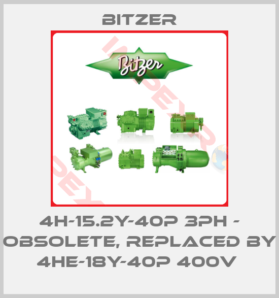 Bitzer-4H-15.2Y-40P 3PH - obsolete, replaced by 4HE-18Y-40P 400V 