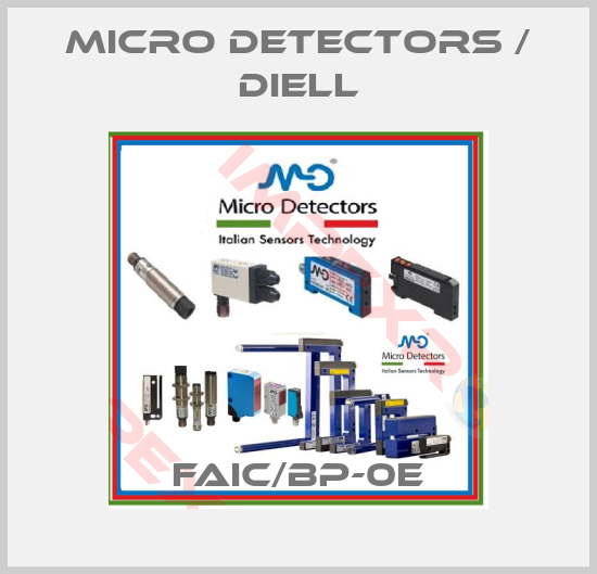 Micro Detectors / Diell-FAIC/BP-0E