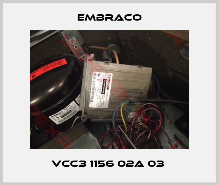 Embraco-VCC3 1156 02A 03 