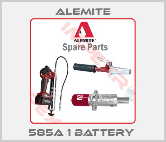 Alemite-585A 1 BATTERY 