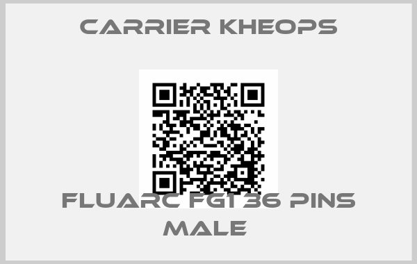 Carrier Kheops-Fluarc FG1 36 Pins Male 