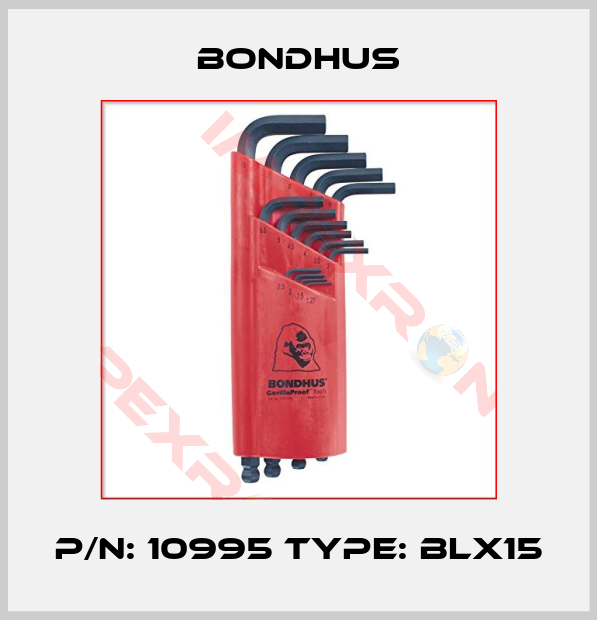 Bondhus-P/N: 10995 Type: BLX15