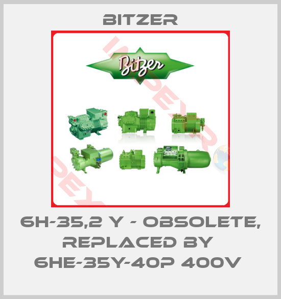 Bitzer-6H-35,2 Y - obsolete, replaced by  6HE-35Y-40P 400V 