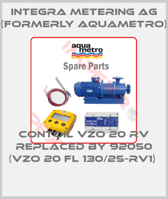 Integra Metering AG (formerly Aquametro)-CONTOIL VZO 20 RV REPLACED BY 92050 (VZO 20 FL 130/25-RV1) 