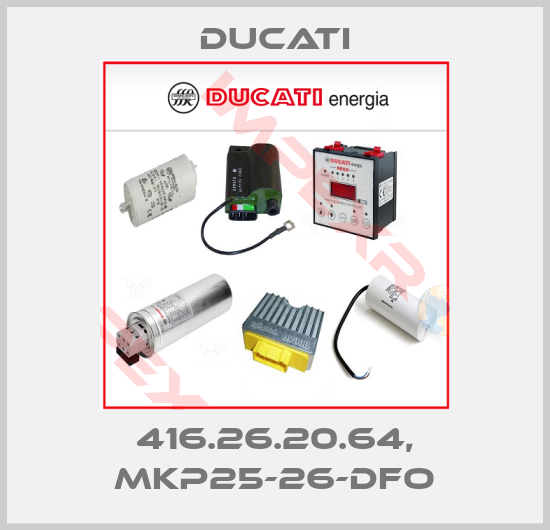 Ducati-416.26.20.64, MKP25-26-DFO