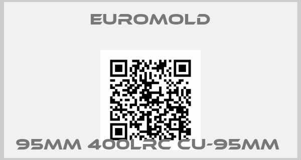 EUROMOLD-95MM 400LRC CU-95MM 