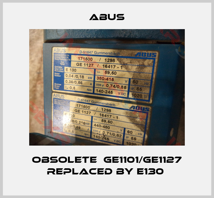 Abus-Obsolete  GE1101/GE1127 replaced by E130 