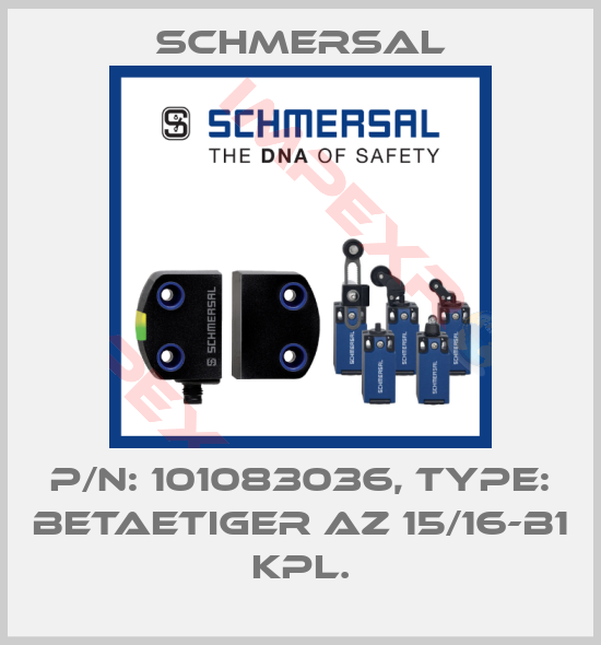 Schmersal-p/n: 101083036, Type: BETAETIGER AZ 15/16-B1 KPL.