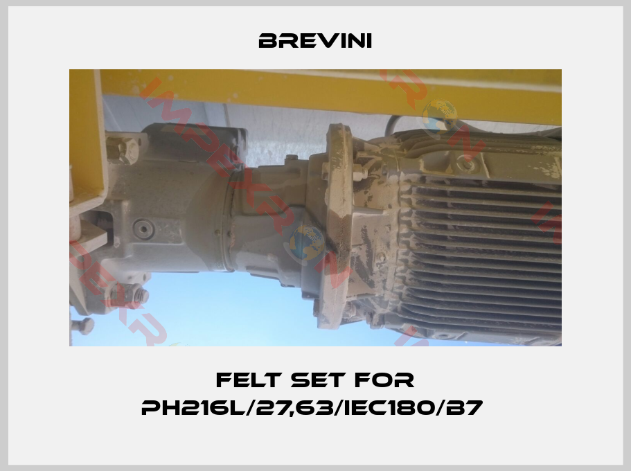 Brevini-Felt Set For PH216L/27,63/IEC180/B7 