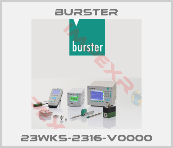 Burster-23WKS-2316-V0000