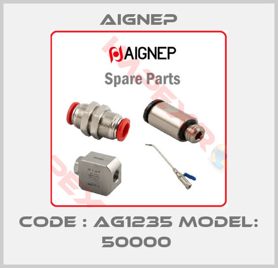 Aignep-CODE : AG1235 MODEL: 50000 