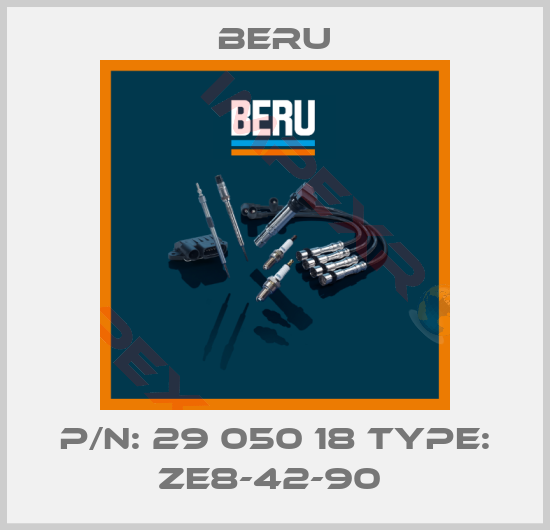 Beru-P/N: 29 050 18 Type: ZE8-42-90 