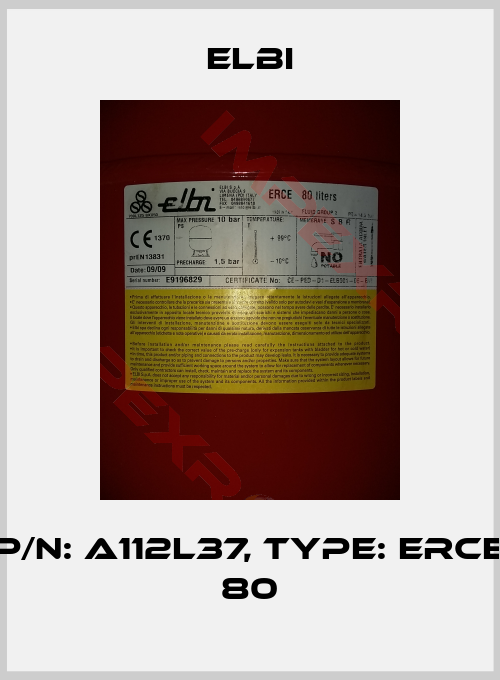 Elbi-p/n: A112L37, Type: ERCE 80