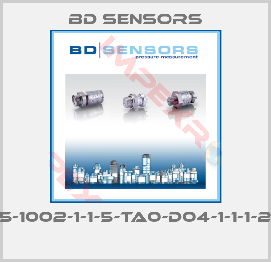 Bd Sensors-785-1002-1-1-5-TA0-D04-1-1-1-200 