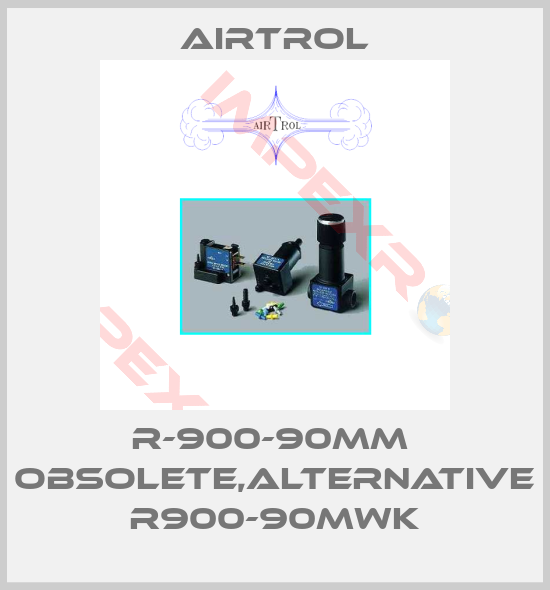 Airtrol-R-900-90MM  obsolete,alternative R900-90MWK