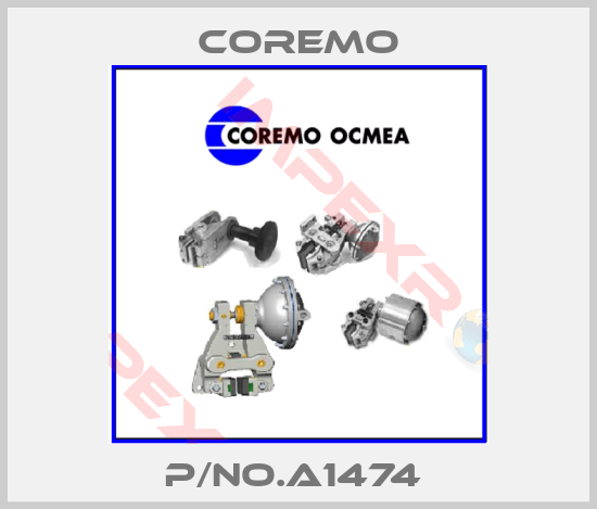 Coremo-P/no.A1474 