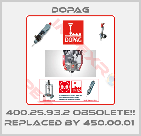 Dopag-400.25.93.2 Obsolete!! Replaced by 450.00.01 