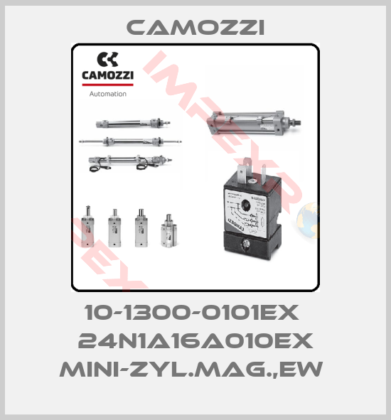 Camozzi-10-1300-0101EX  24N1A16A010EX MINI-ZYL.MAG.,EW 