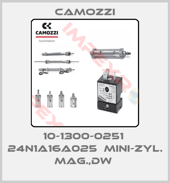Camozzi-10-1300-0251  24N1A16A025  MINI-ZYL. MAG.,DW 